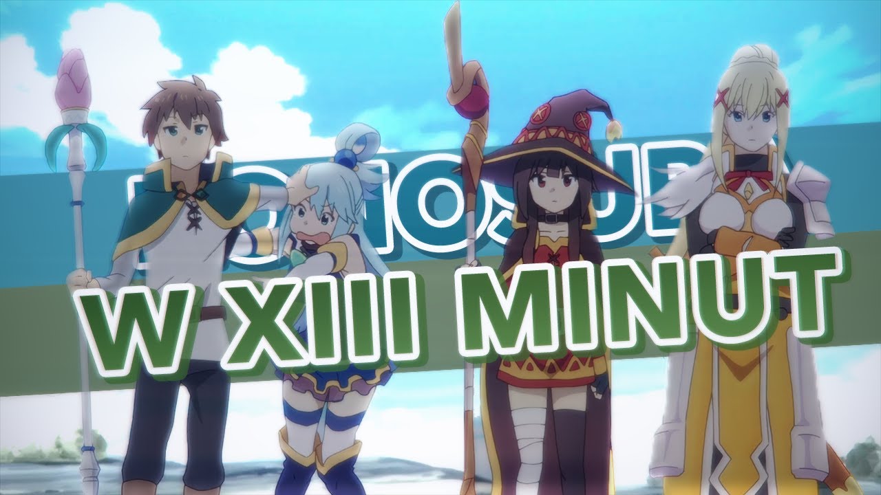 Konosuba w 13 minut