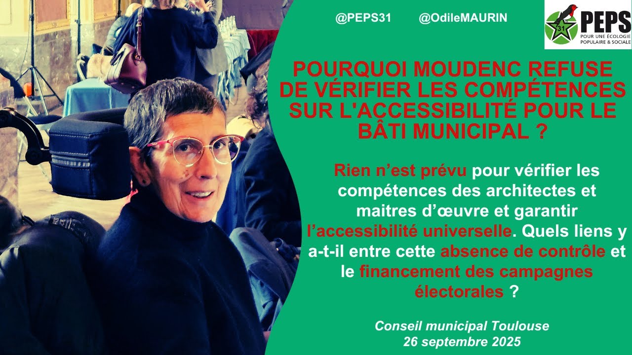 Pourquoi Moudenc refuse de v&eacute;rifier les comp&eacute;tences sur l'accessibilit&eacute; pour le b&acirc;ti municipal ?