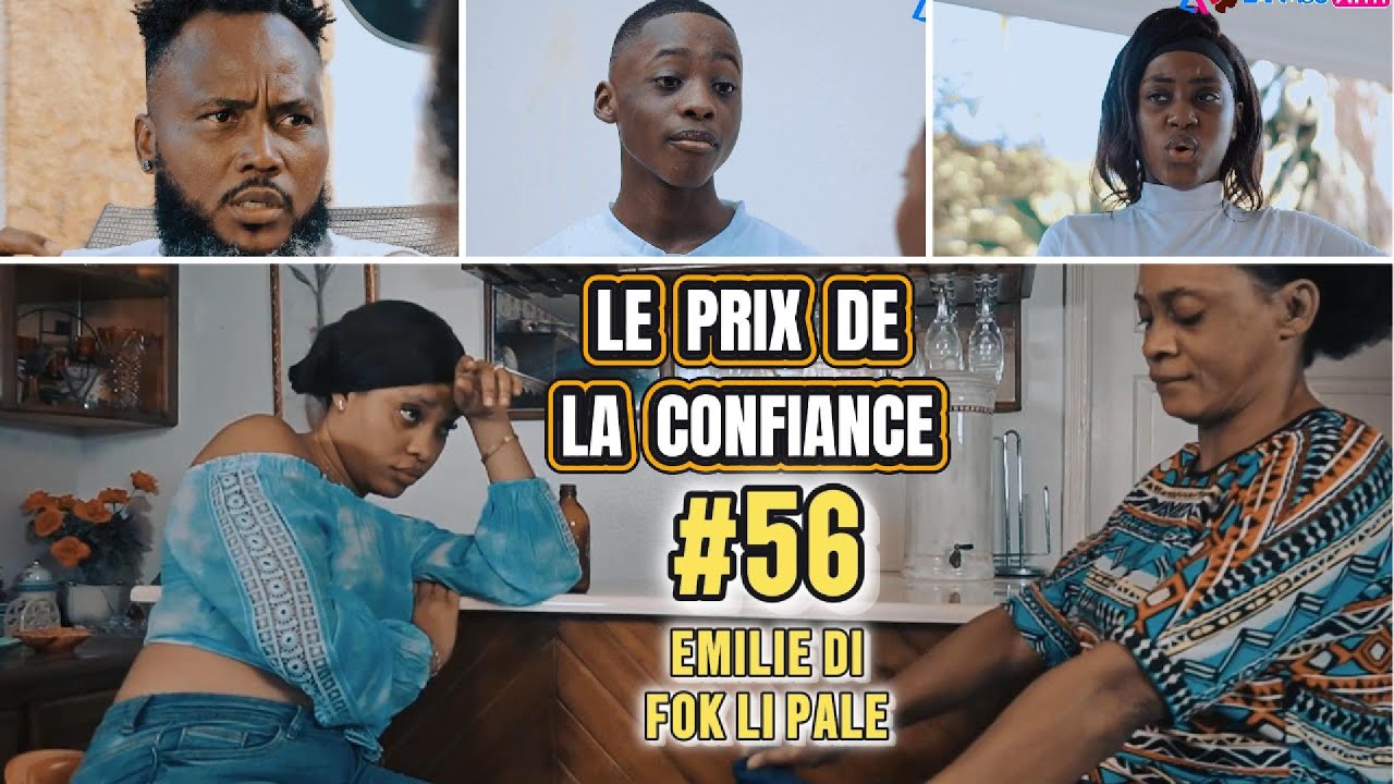 LE PRIX DE LA CONFIANCE PART 56 TI GOUTE SANDY DEKLARE ALISHA LAGÈ,EMILIE DI FOK LI BAY JAMES VERITE