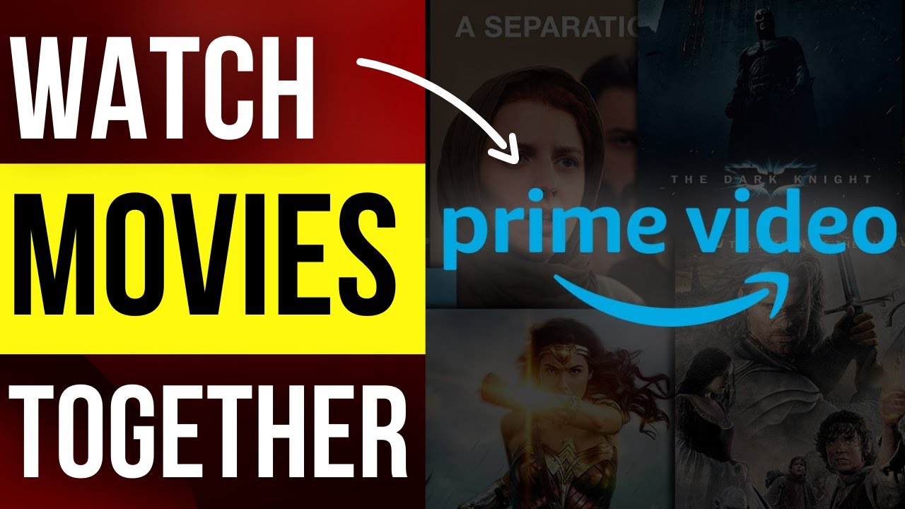 How to watch movies with friends online | Amazon Prime Watch Party