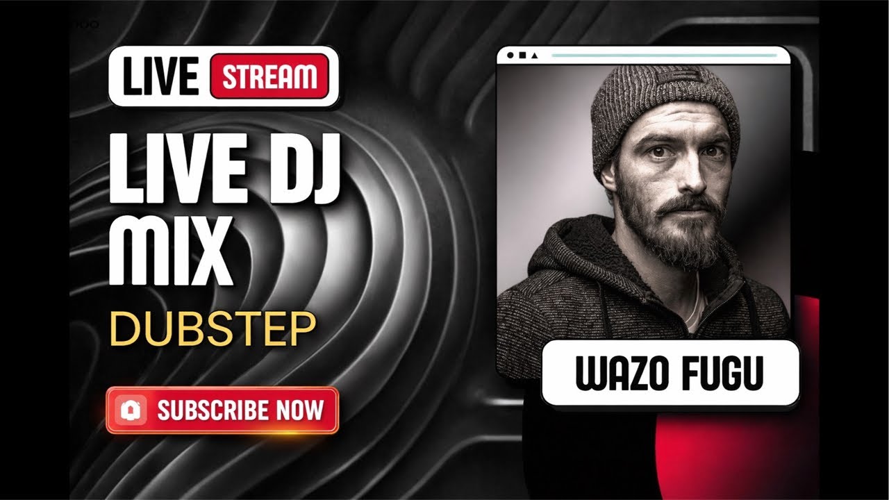 WAZO FUGU — Dubstep Live DJ Mix | Upcoming Livestream