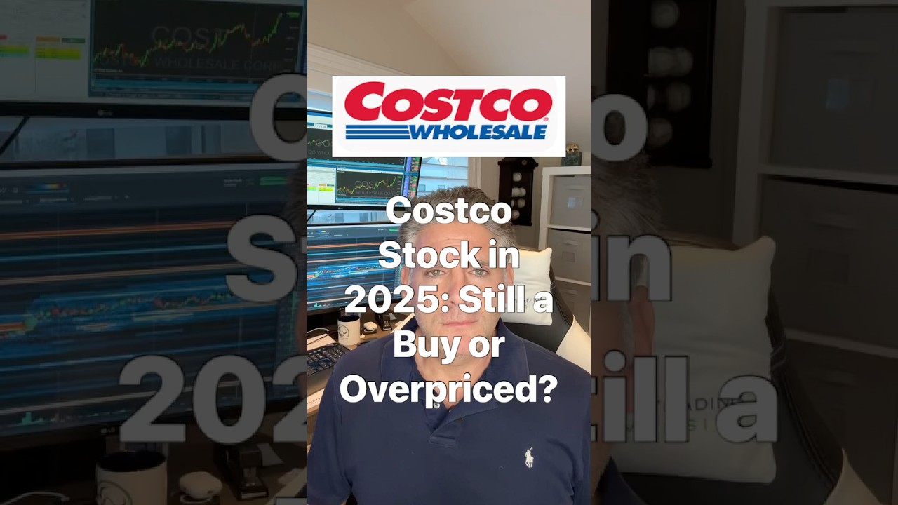 Costco Stock ($COST)  In 2025: Still a buy or overpriced?