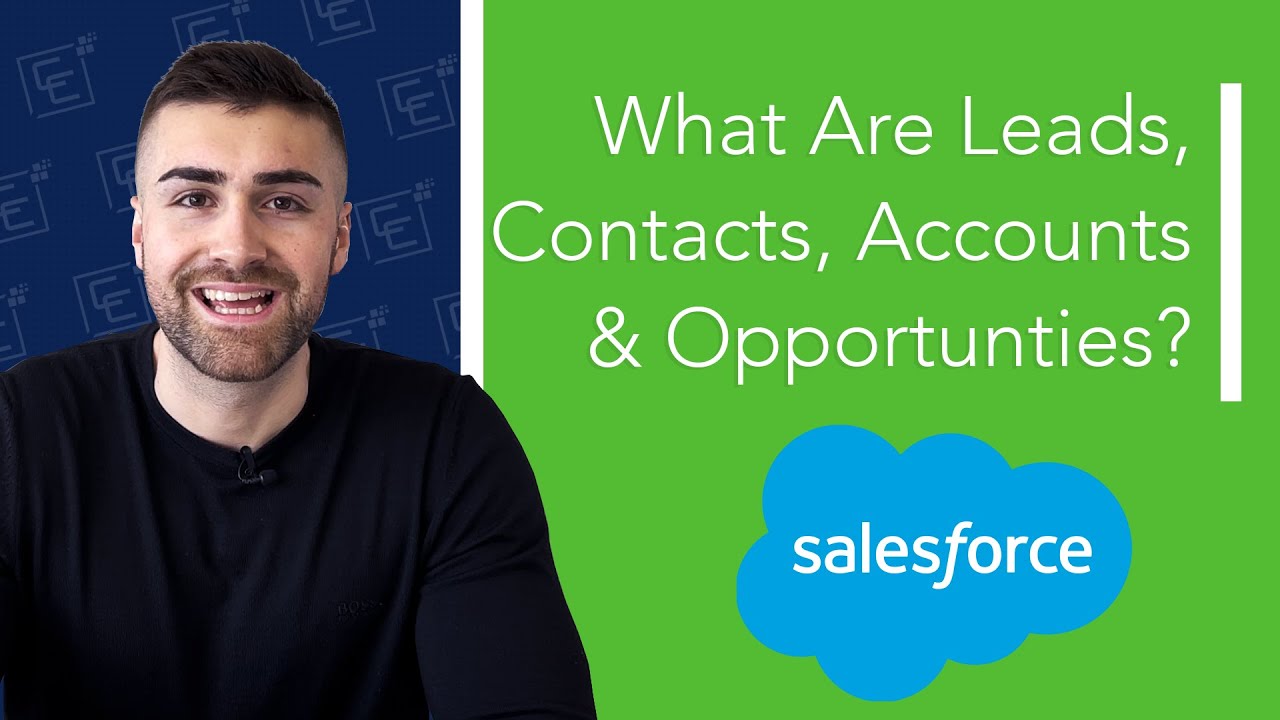 Объяснение разницы в лидах, счетах, контактах и ​​возможностях Salesforce | 2022