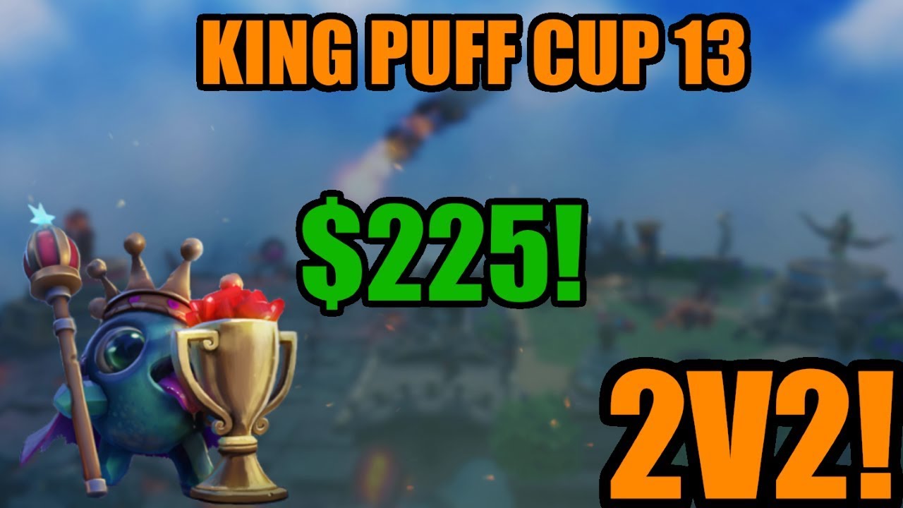 2v2 Tournament - Main Stage - King Puff Cup 13