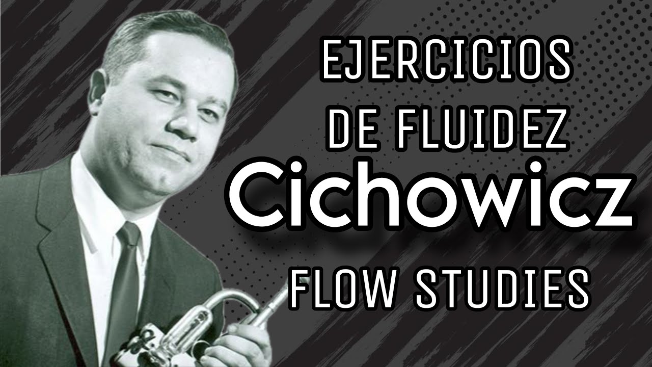 V. CICHOWICZ - Ejercicios de FLUIDEZ - FLOW STUDIES