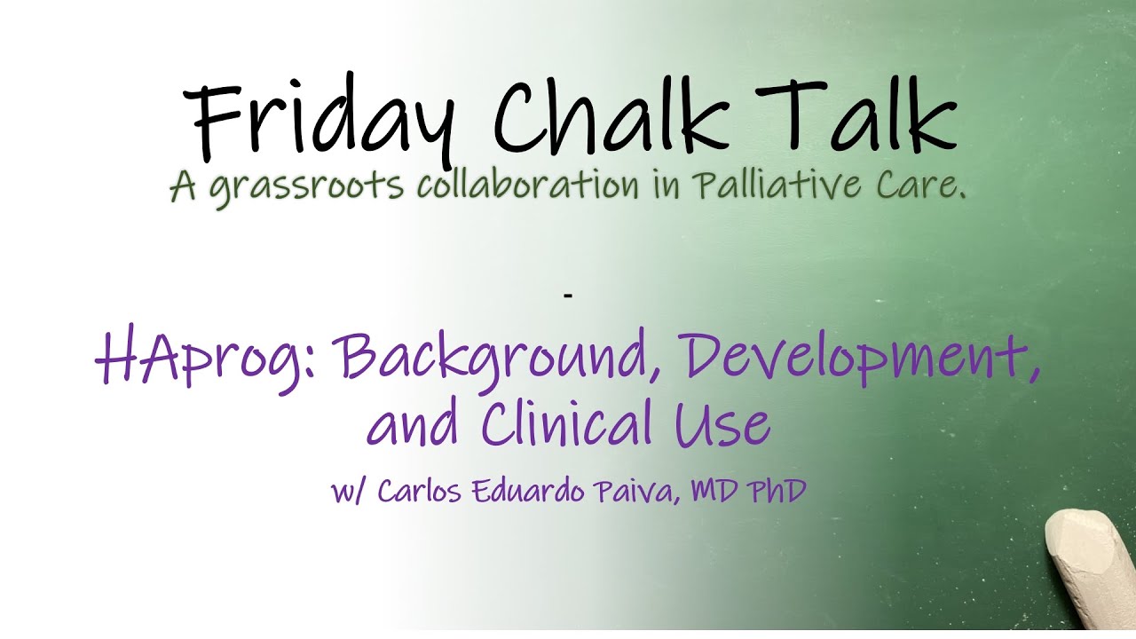 HAprog: Background, Development, and Clinical Use (Cancer Prognostication)