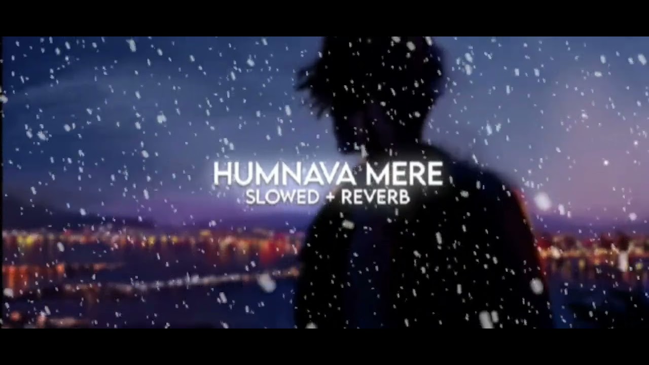 Slowed + reverb / jubin notiyar  #slowed #songs #viralvideo 