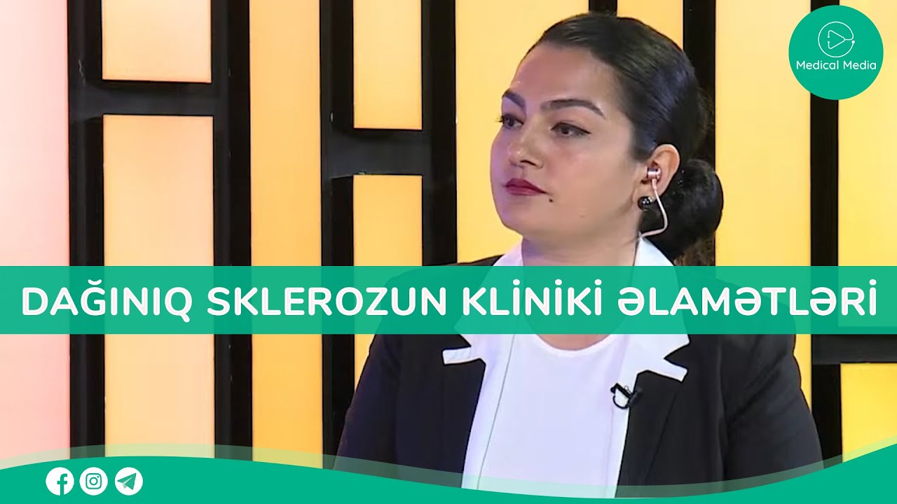 Sinir sisteminin iltihabi xəstəliyi – Dağınıq Skleroz