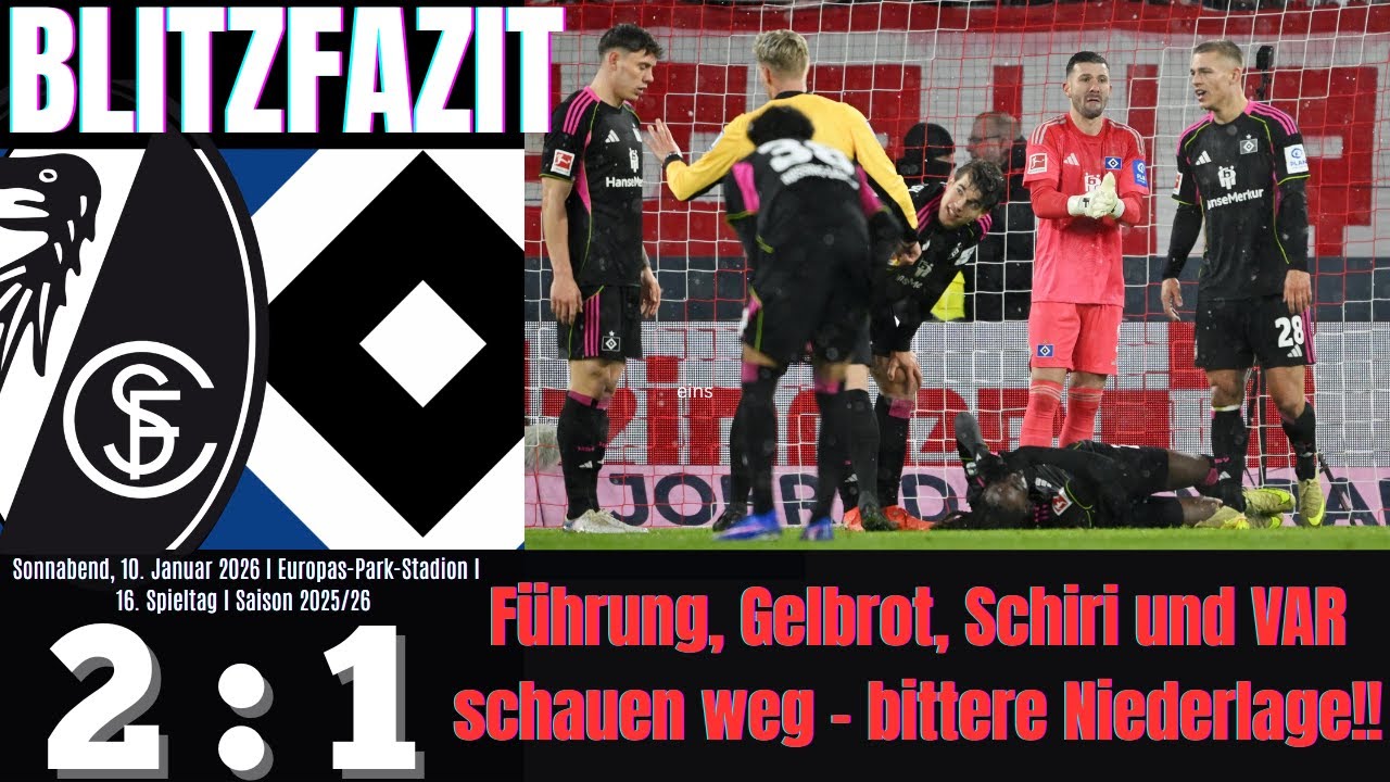Scholle's Blitzfazit | SC Freiburg 2:1 HSV | 16. Spieltag | Saison 2025/2026