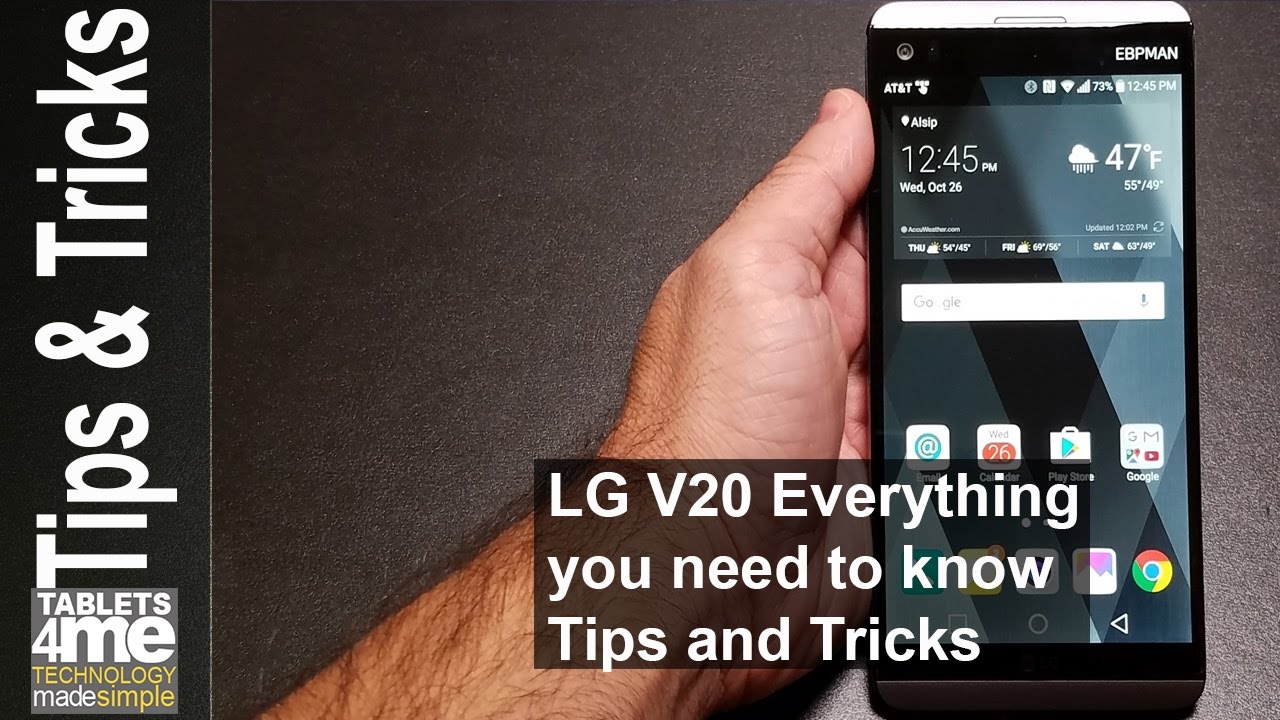 LG V20 Ultimate Best Tips and Tricks everything you need to know about the LG V20