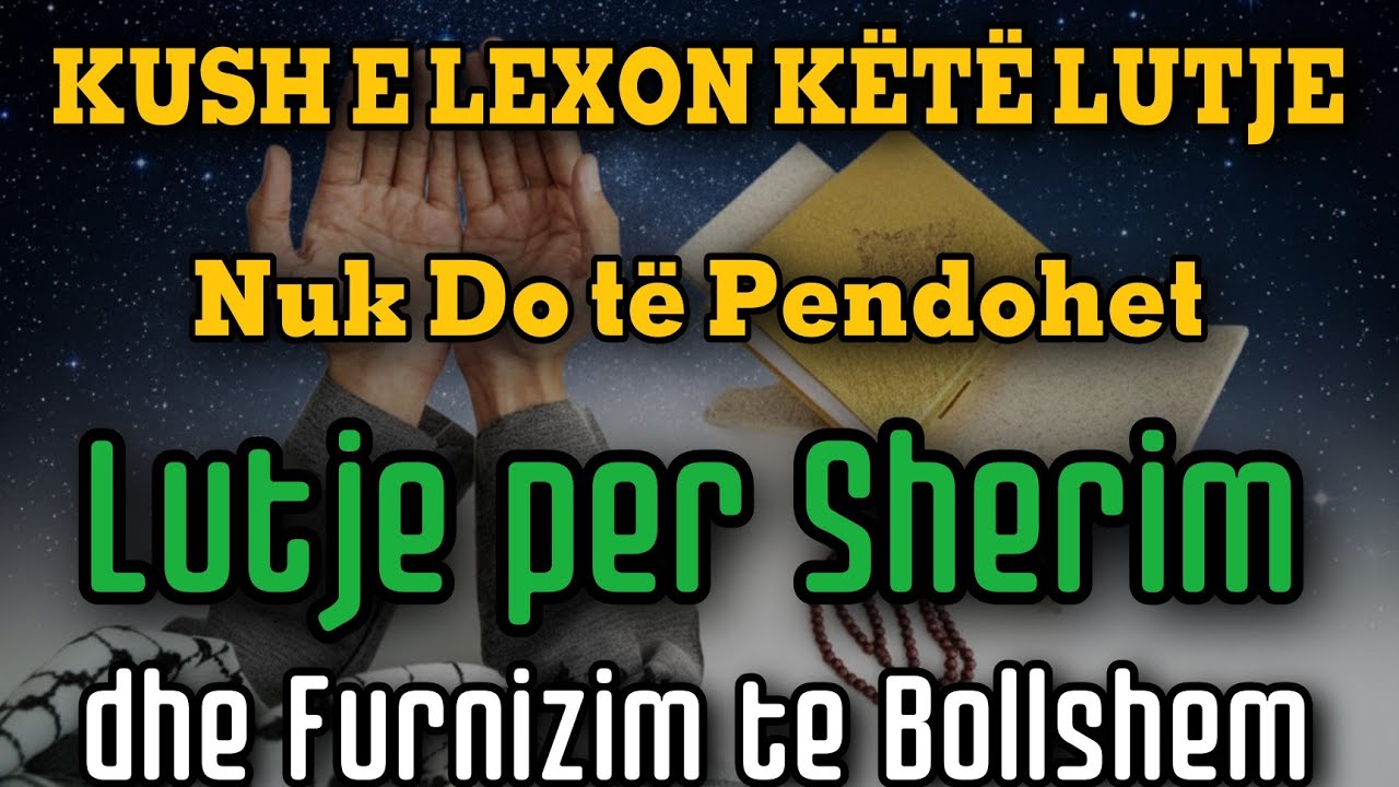 Kush e Lexon Këtë Lutje Nuk Do të Pendohet | Lutje për Shërim dhe Furnizim të Bollshëm