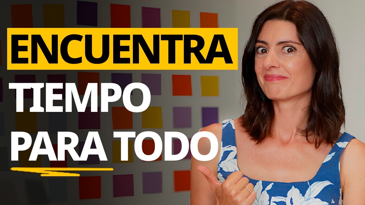 Cómo GESTIONAR TU TIEMPO para llegar a todo. 