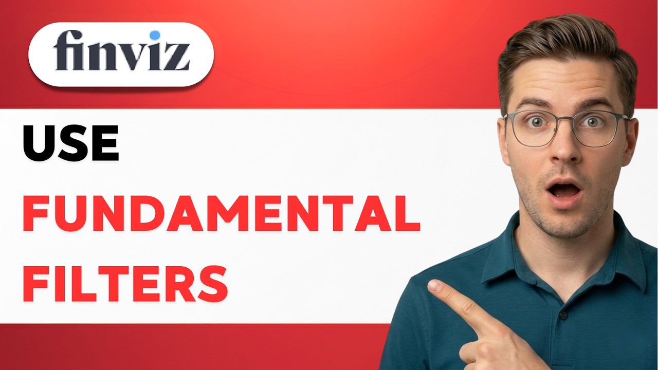 How to use Finviz Fundamental Filters [2026 Full Guide]