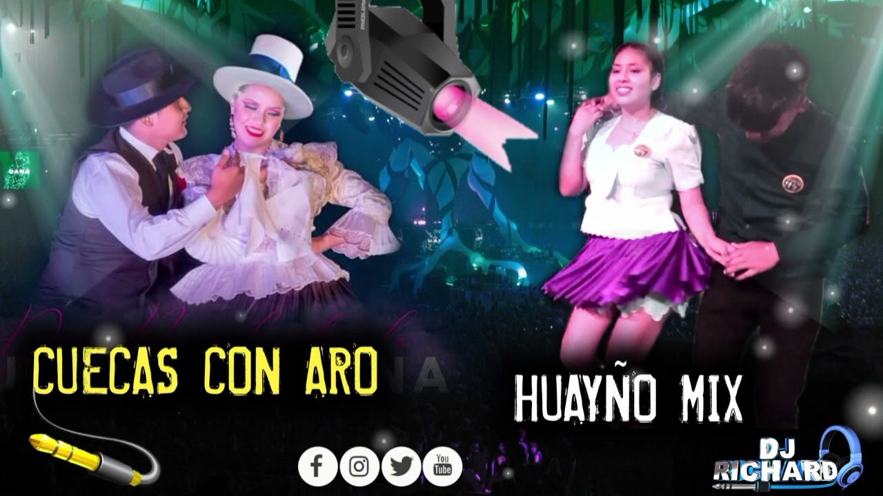 CUECAS CON ARO HUAYÑO MIX DJ RICHARD