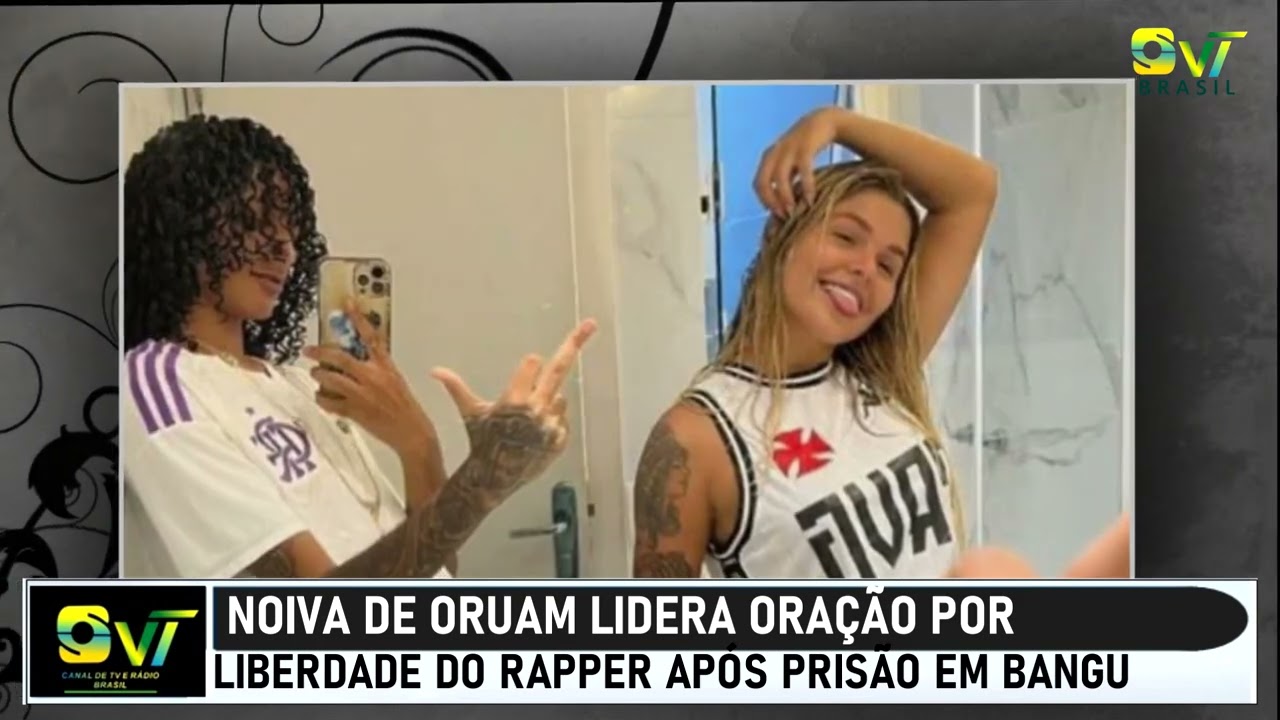 🙏 FERNANDA VALENÇA LIDERA ORAÇÃO PELA LIBERDADE DE ORUAM APÓS PRISÃO EM BANGU 🚔💔