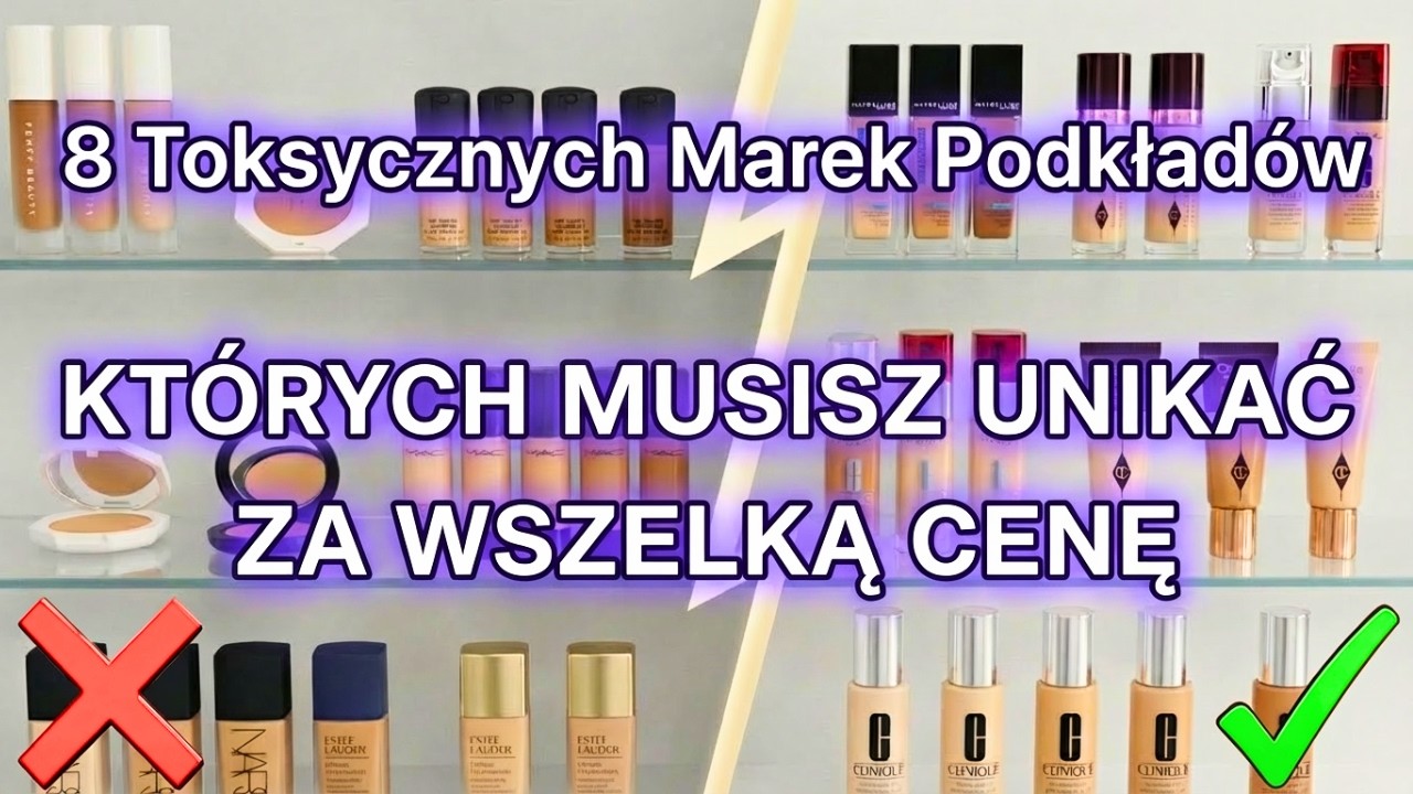 8 Marek Podkładów z TOKSYCZNYMI Składnikami w Polsce (I 2 Które Są Naprawdę Czyste)