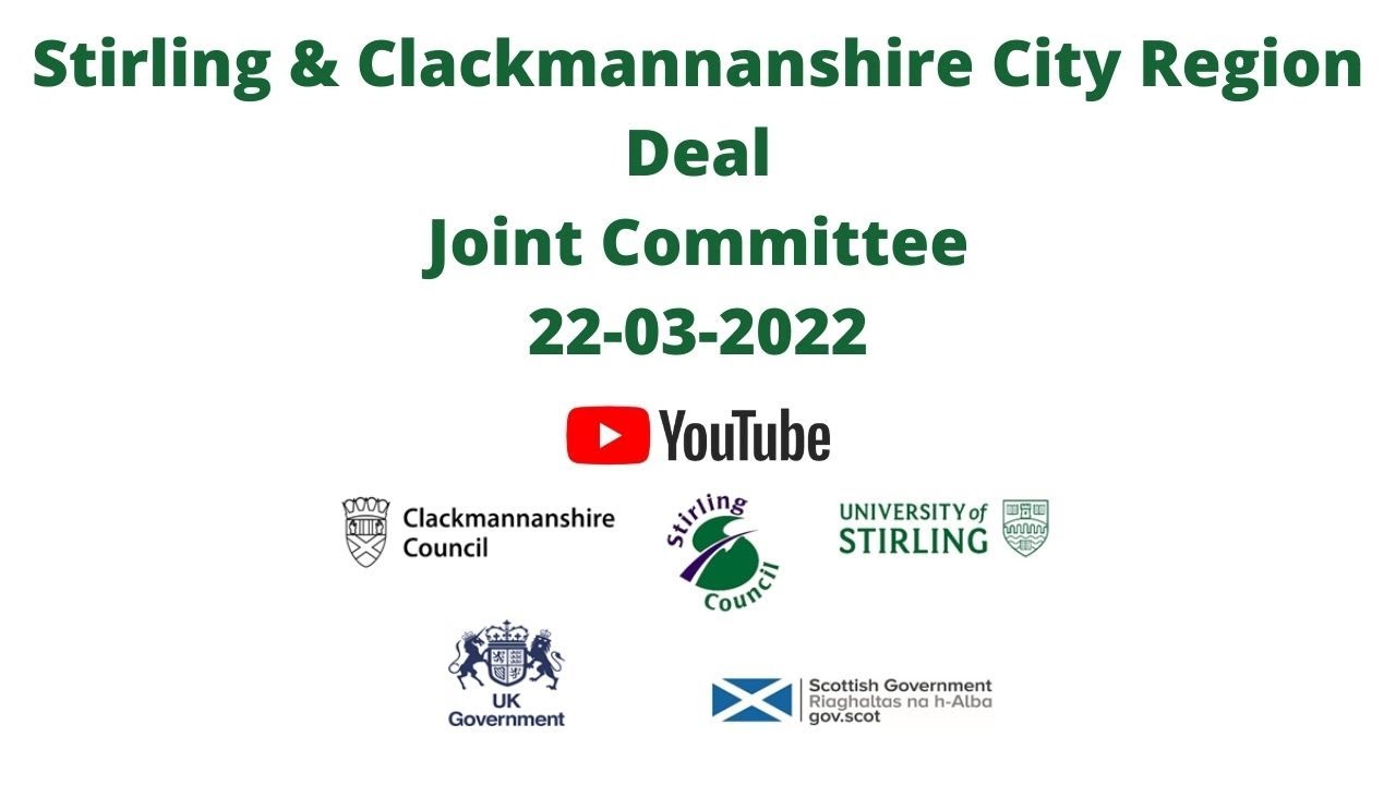 Stirling and Clackmannanshire City Region Deal Joint Committee - 22-03-2022