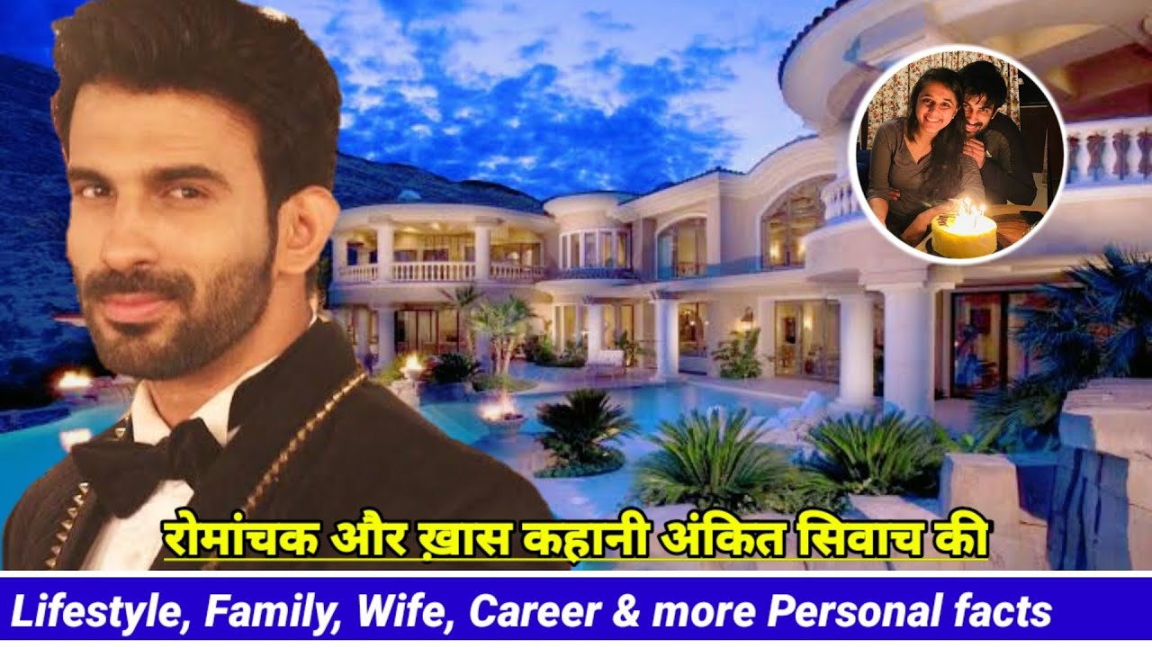 Ankit Siwach, (Kunal) Lifestyle, family, Wife, Age, bio, career & Personal facts! Radha Mohan Serial