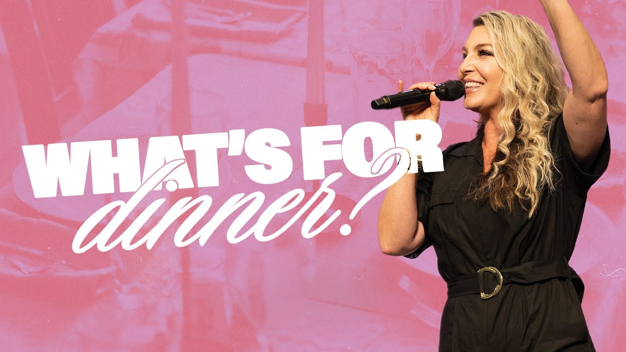 What's For Dinner? | Pastor Kim Petree | Citygate Church