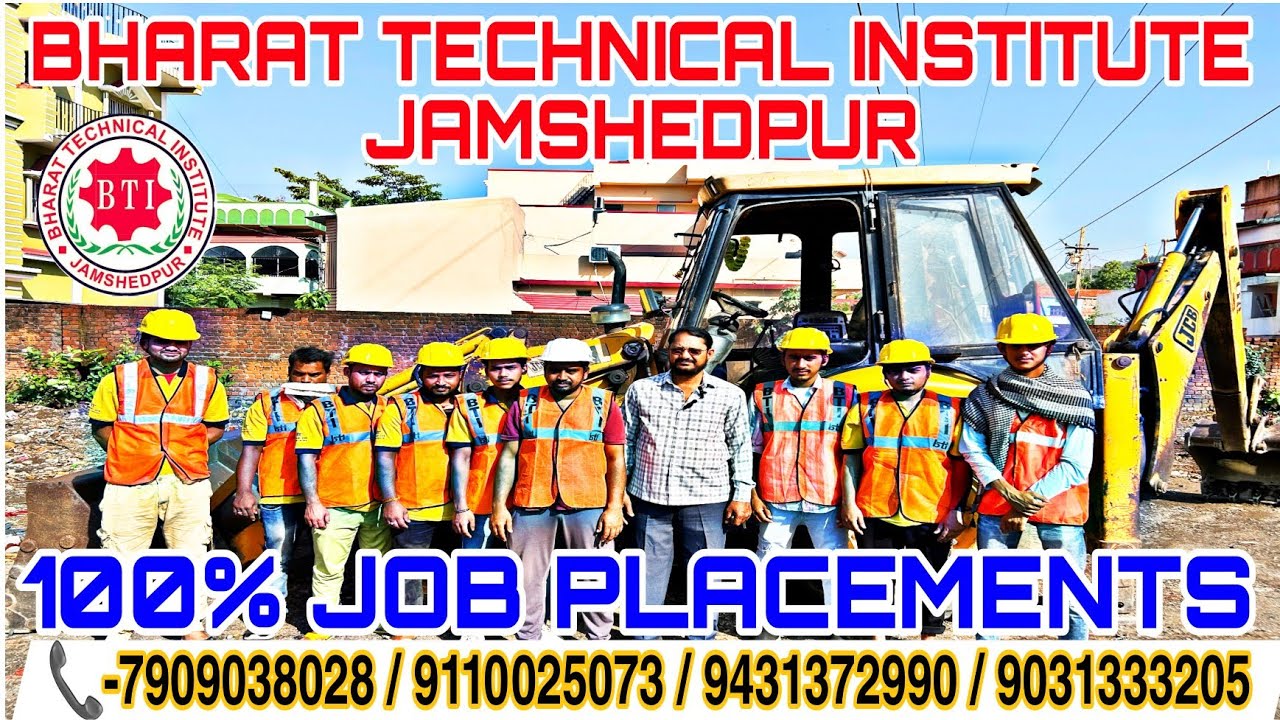 JCB OPERATOR TRAINING INSTITUTE || BHARAT TECHNICAL INSTITUTE JAMSHEDPUR JHARKHAND || BEST IN INDIA