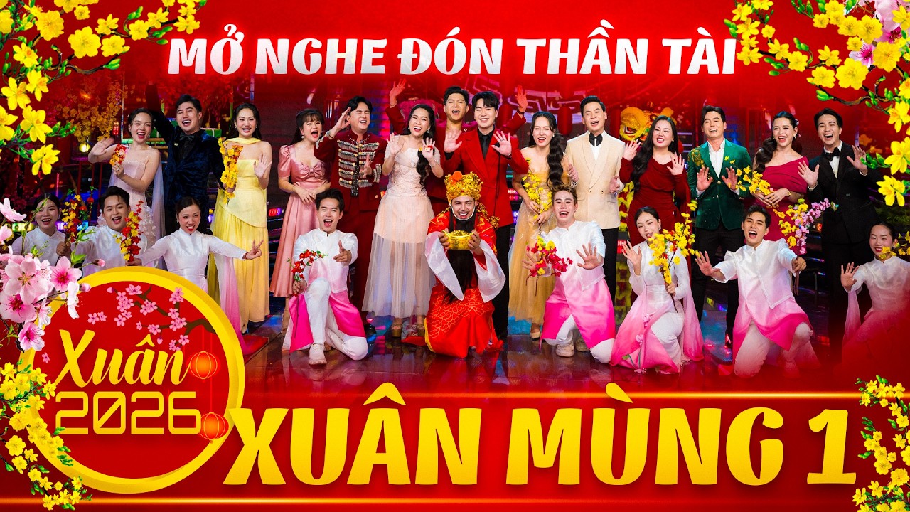 Đại Nhạc Hội XUÂN SUM VẦY MÙNG 1 TẾT 2026  - Đêm Nhạc Tết Sôi Động Nhiều Ca Sĩ Cả Nhà Cùng Nghe