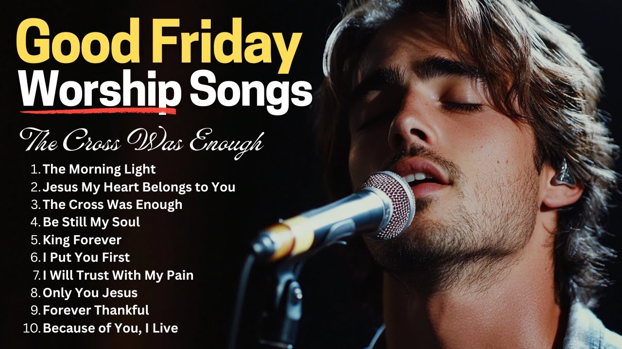 Good Friday Worship| The Cross Was Enough / Amazing Powerful Christian Worship Songs of Hope#faith