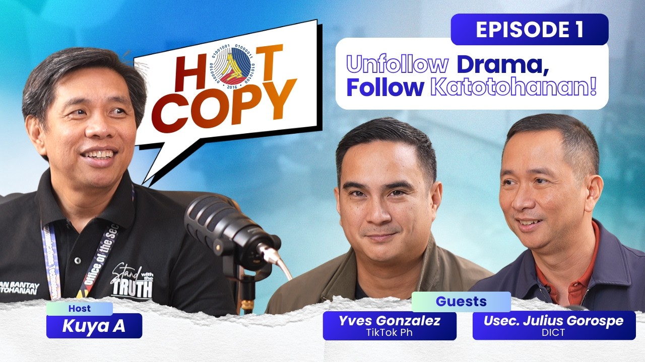 DICT Hot Copy: Episode 1 - Unfollow Drama, Follow Katotohanan!