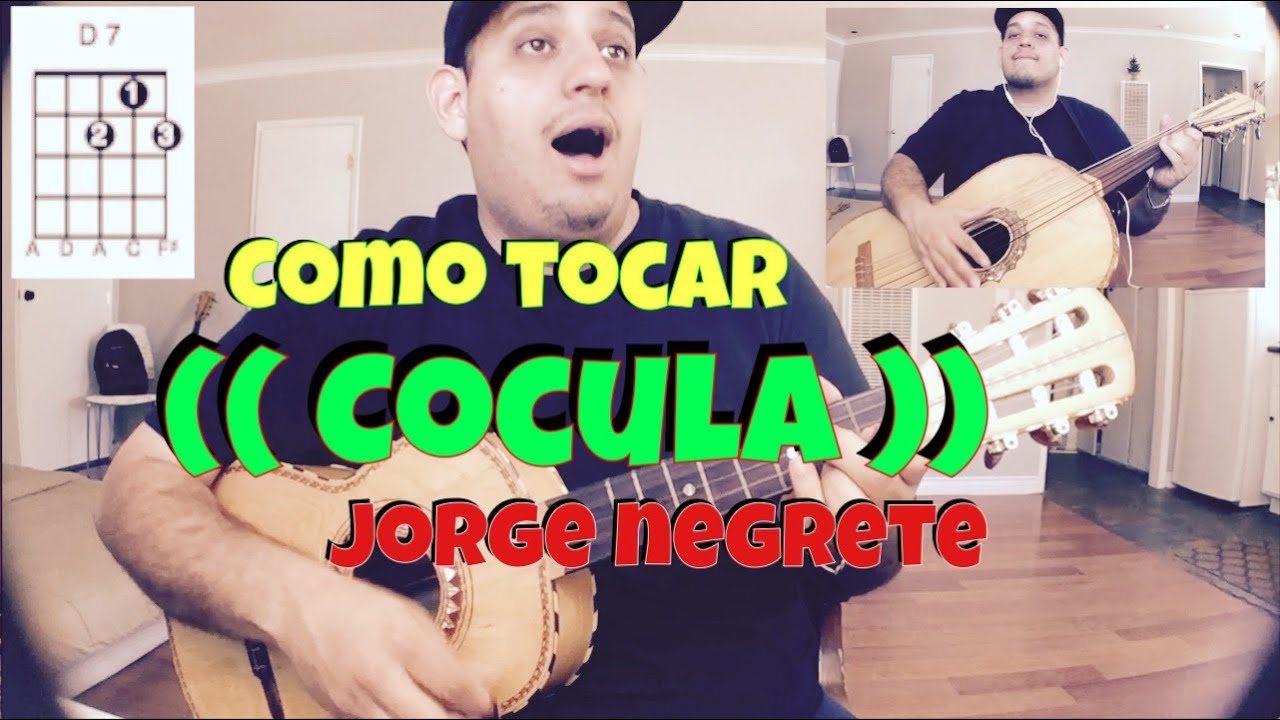 Como Tocar - Cocula | Jorge Negrete