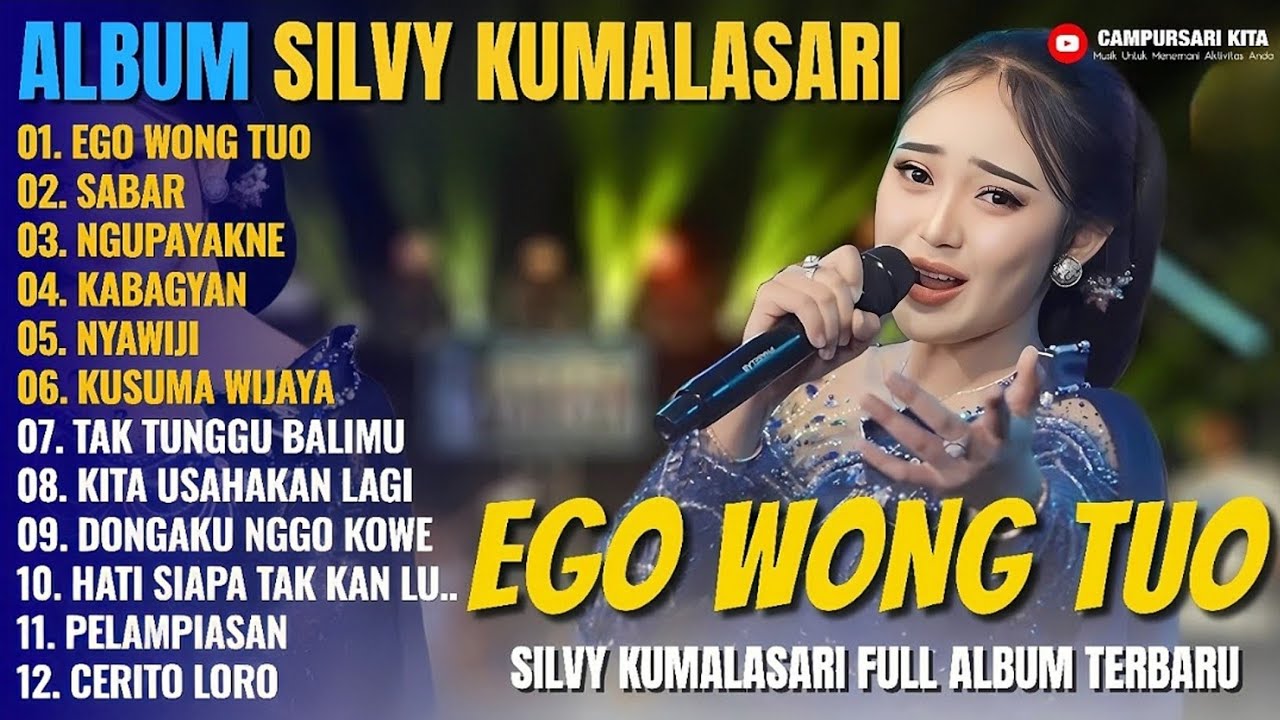 Album Silvy Kumalasari Feat Sadewok || EGO WONG TUO - SABAR - Campursari Full Album Terbaru 2025