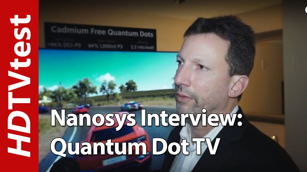 Emissive vs Photo-Enhanced Quantum Dot TV: Nanosys Interview