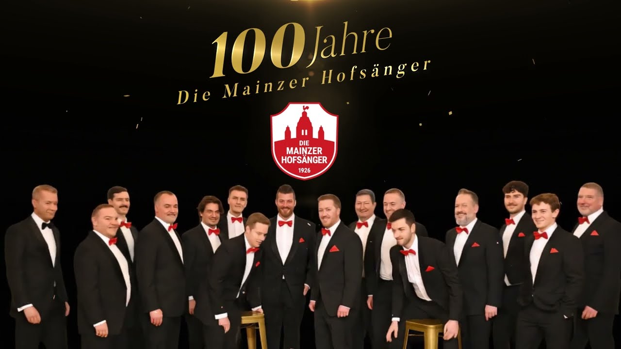 Die Mainzer Hofsänger - 100 Jahre