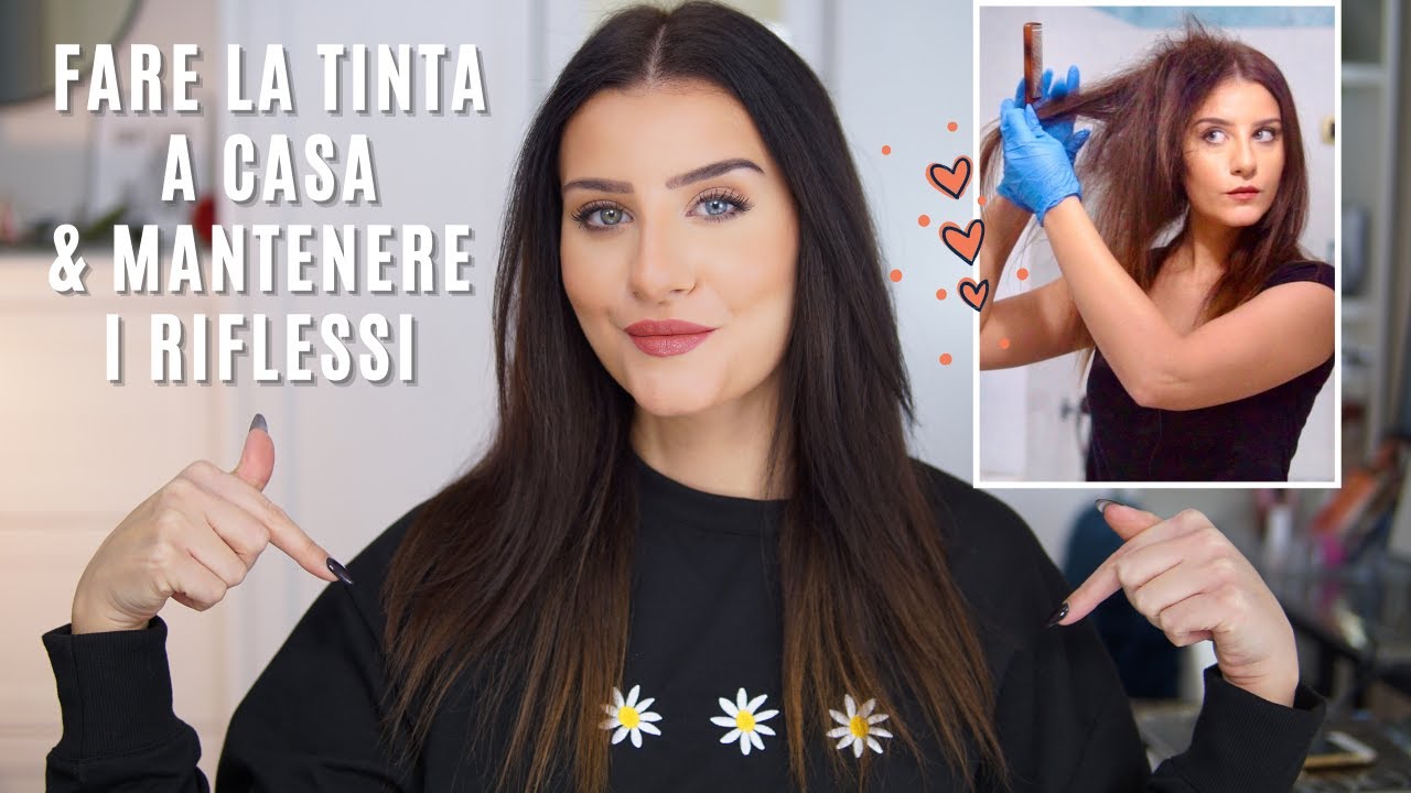 FACCIAMO LA TINTA A CASA INSIEME! + MANTENERE I RIFLESSI CON IL TONALIZZANTE | CAPELLI FAI DA TE