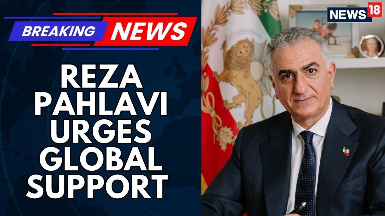 Opposition leader Reza Pahlavi urges global support and thanked Trump for holding regime accountable