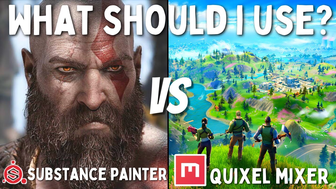 Should I learn Substance Painter or Quixel Mixer?