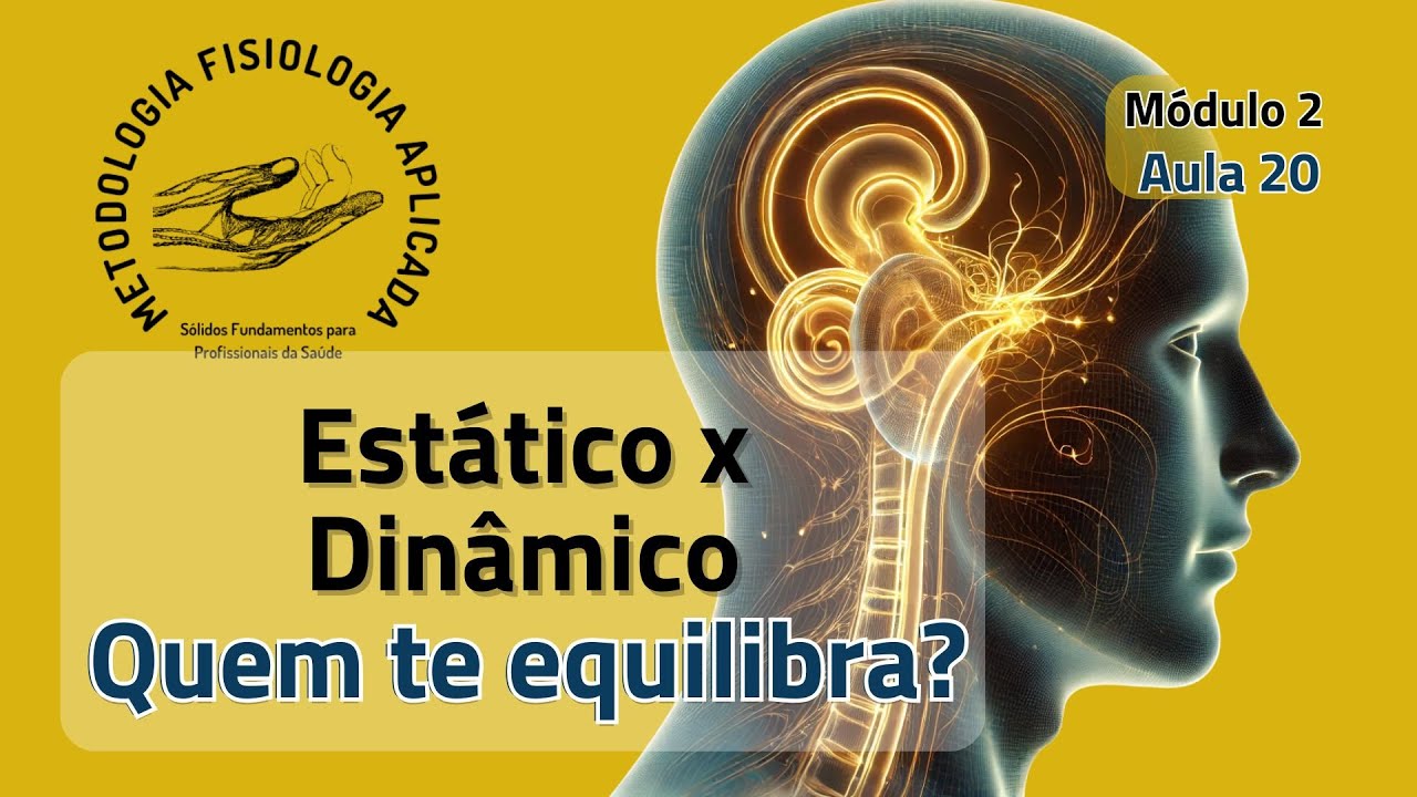⚖️ Equilíbrio: Estático x Dinâmico - Receptores e Vias Vestibulares