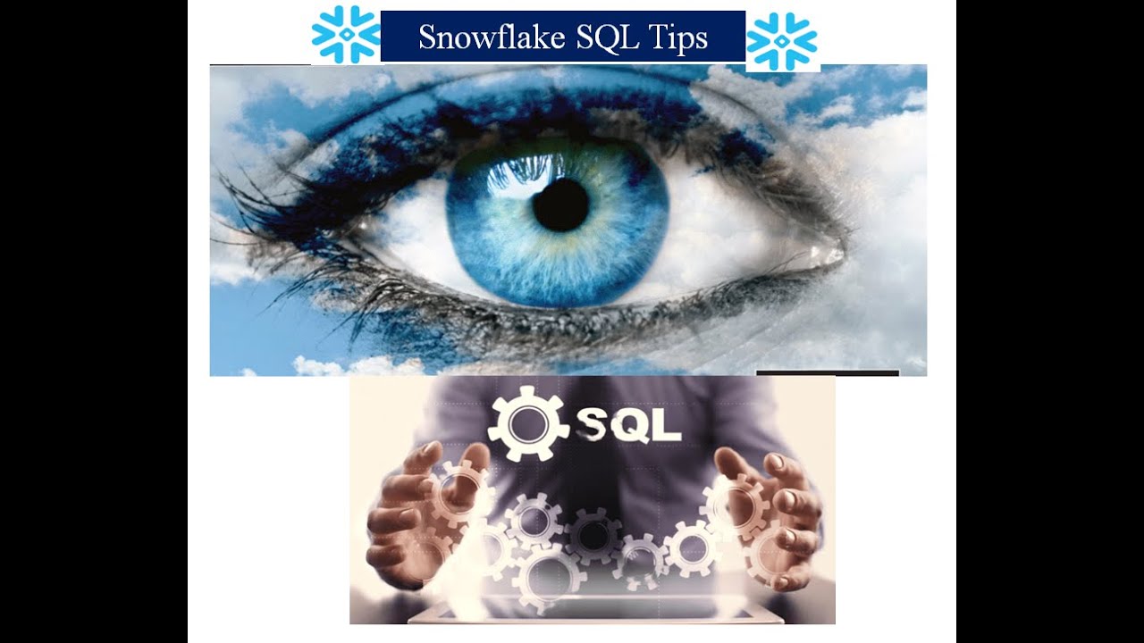 Snowflake SQL Tips Part I