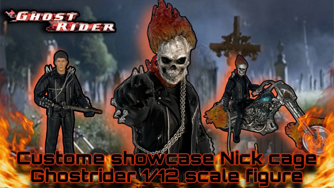 Custom showcase : marvel legends scale Nick cage Ghostrider 1/12