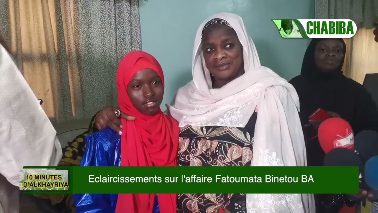 10 minutes d'Alkhayria &eacute;claircissements sur l'affaire Fatoumata BA