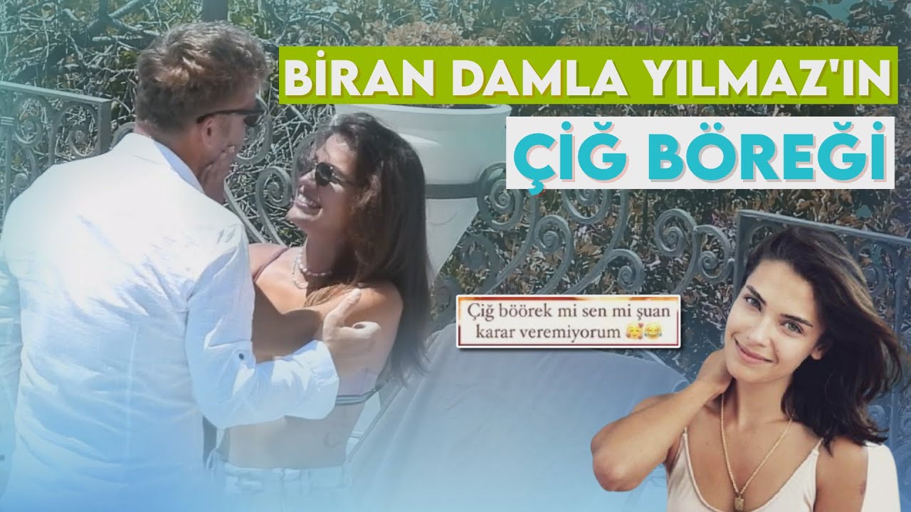 BİRAN DAMLA YILMAZ'IN SEVGİLİSİ KİM? | BİRAN DAMLA YILMAZ DENİZ CAN ÇELİK TATİL GÖRÜNTÜLERİ