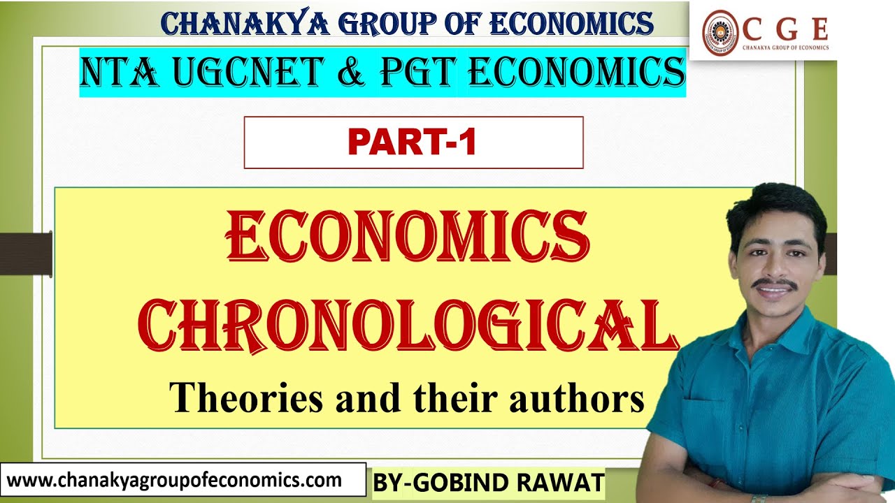 Economics Theories||chronological||Part-1