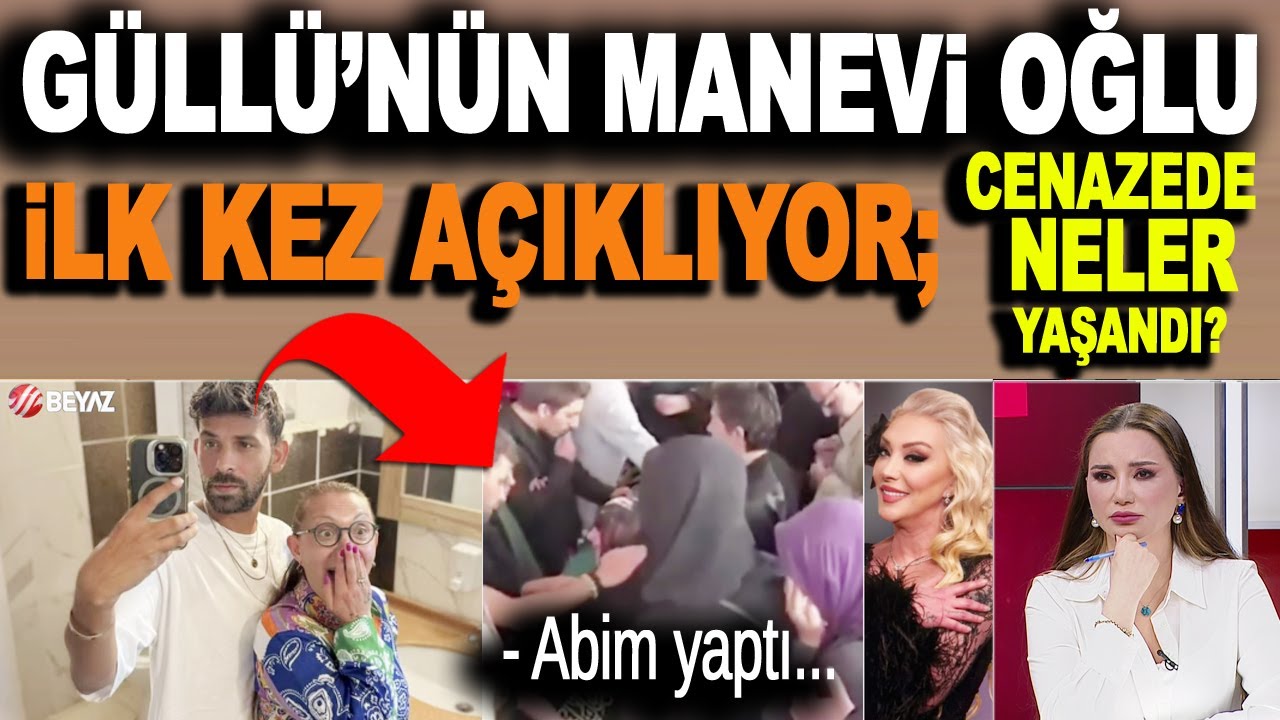 Güllü'nün oğlu cenazede yaşananları ilk kez canlı yayında anlattı!