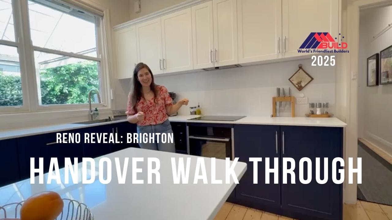 Reno Reveal: Brighton - Handover Walk Through