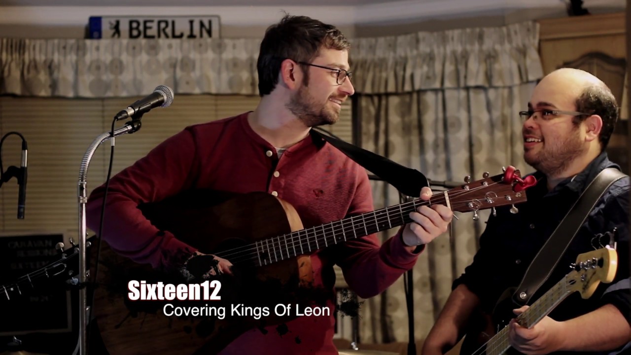 Fans - Kings Of Leon -  Sixteen12