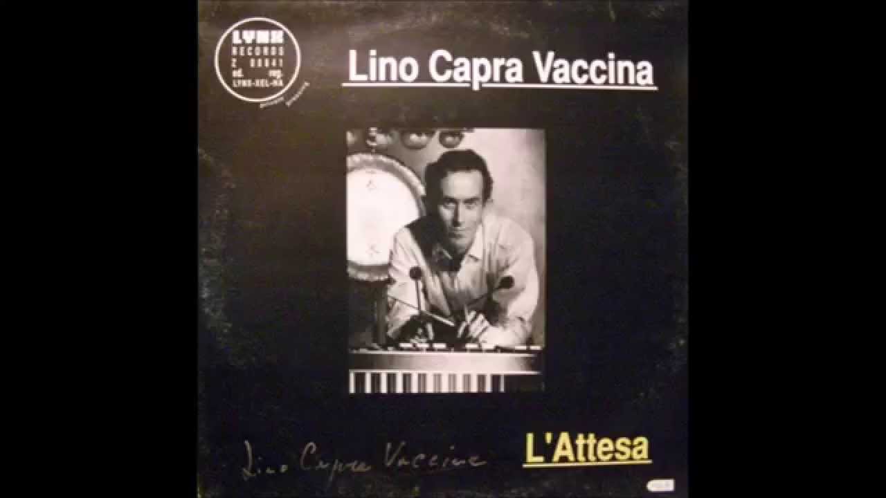 Lino Capra Vaccina - Le Son De La Musique [1992, L' Attesa, Lynx Records]