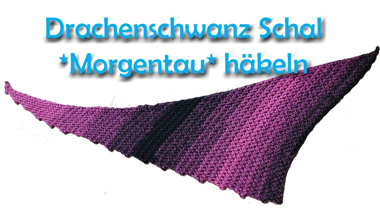 Drachenschwanz Schal *Morgentau* häkeln - Bobbel Häkelanleitung