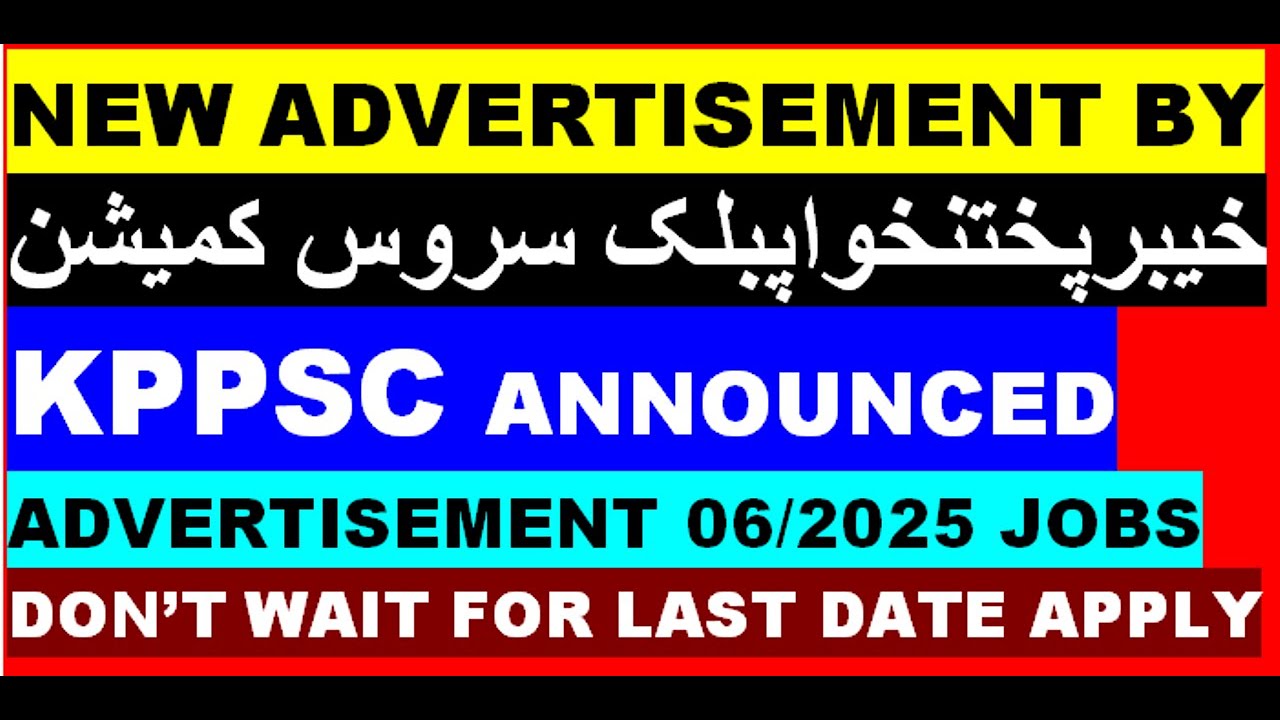 KPPSC Announced Advertisaement  6/2025: KPPSC Latest Jobs 2024:Today KPPSC Advertise 6/2025 Annouced