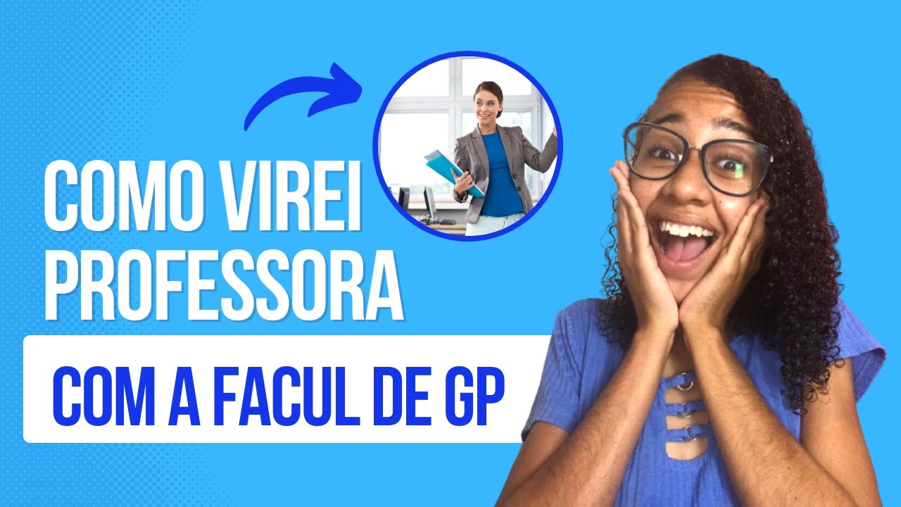 COMO ME TORNEI PROFESSORA COM A FACULDADE DE GESTÃO PÚBLICA | GESPUBLICA