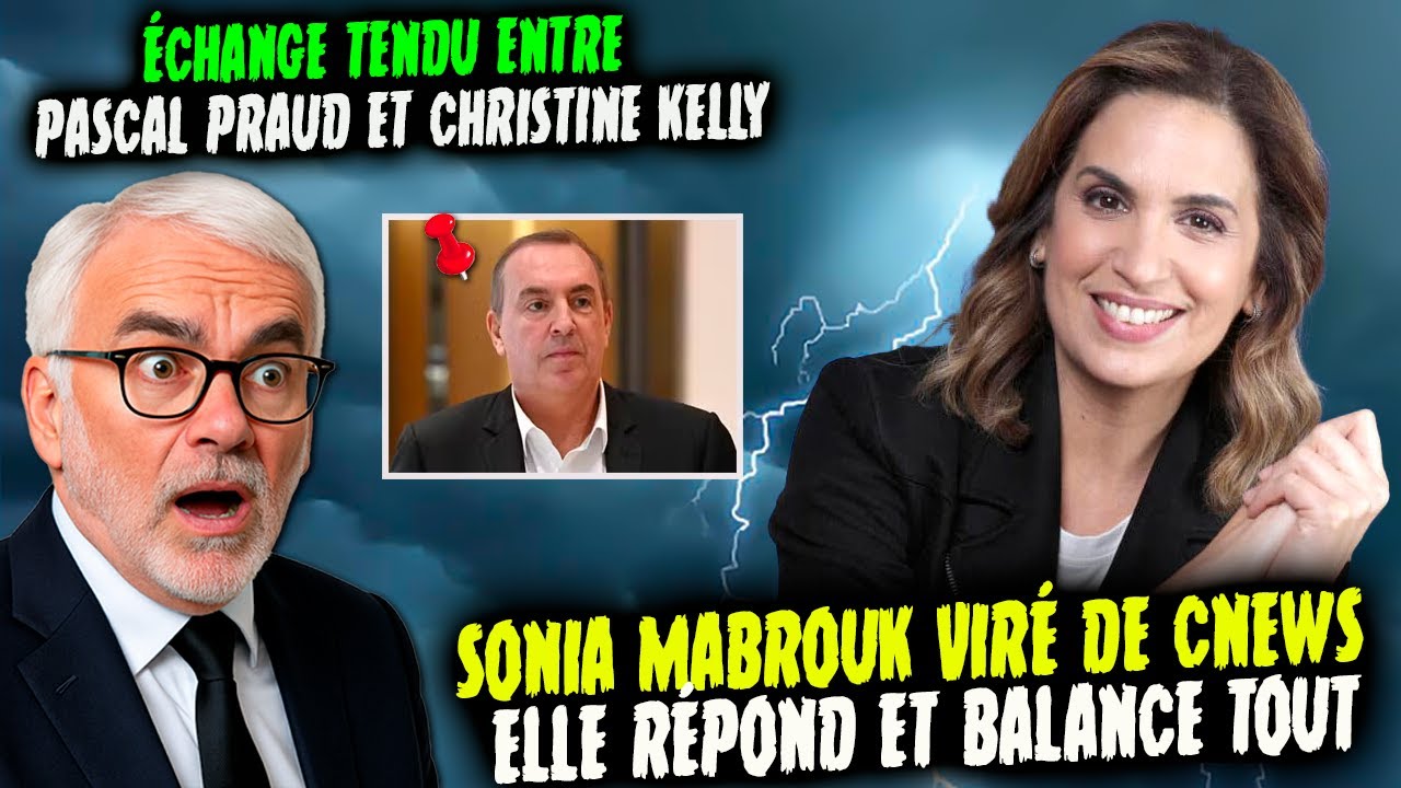 Sonia Mabrouk vir&eacute; de Cnews elle r&eacute;pond. Clash entre Pascal Praud et Christine Kelly sur Morandini