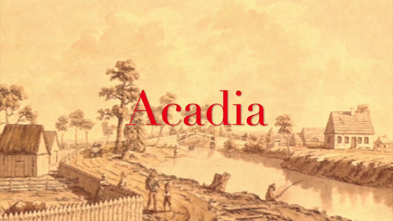Acadia