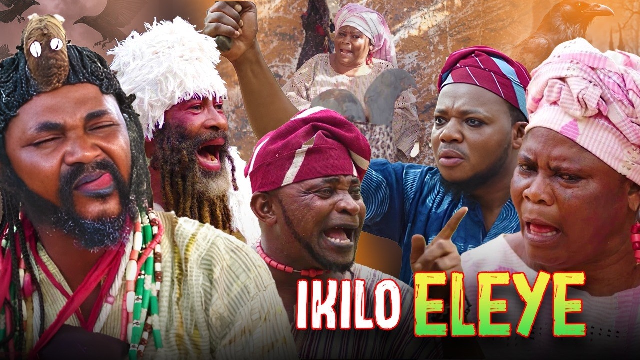 IKILO ELEYE  - AN AFRICAN YORUBA MOVIE STARRING AGBENI AGB0N  OTHER ACTORS 2026